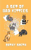 A Set of Bad Kitties (eBook, ePUB)