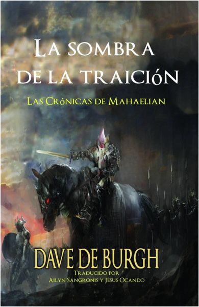 La sombra de la traición (Las Crónicas de Mahaelian, #1) (eBook, ePUB)