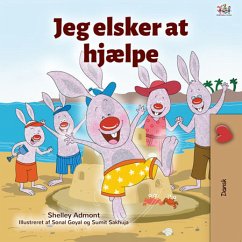 Jeg elsker at hjælpe (Danish Bedtime Collection) (eBook, ePUB)