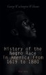 History of the Negro Race in America... - Bild 1
