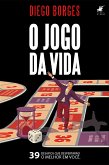 O jogo da vida (eBook, ePUB)