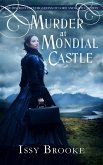 Murder at Mondial Castle (The Discreet Investigations of Lord and Lady Calaway, #1) (eBook, ePUB)