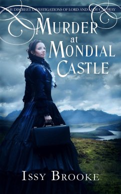 Murder at Mondial Castle (The Discreet Investigations of Lord and Lady Calaway, #1) (eBook, ePUB) - Brooke, Issy