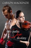 Two Paths One Destiny (eBook, ePUB)