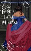 The Lord's Fatal Mistake (The Discreet Investigations of Lord and Lady Calaway, #5) (eBook, ePUB)