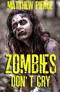 Cover Zombies Don't Cry (eBook, ePUB)