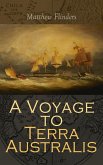 A Voyage to Terra Australis (eBook, ePUB)