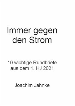 Immer gegen den Strom - Jahnke, Joachim