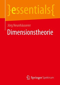 Dimensionstheorie - Neunhäuserer, Jörg
