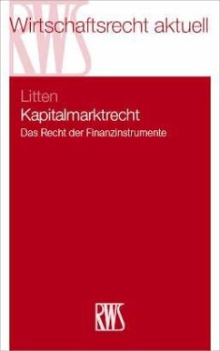 Kapitalmarktrecht - Litten, Rüdiger