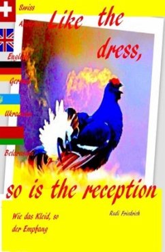 Like the dress, so is the reception German English Ukrainian Belarusian - Friedrich, Rudolf;Haßfurt Knetzgau, Augsfeld;Friedrich, Rudi