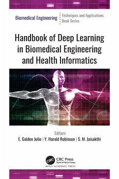 Cover Handbook of Deep Learning in Biomedical Engineering and Health Informatics (eBook, ePUB)