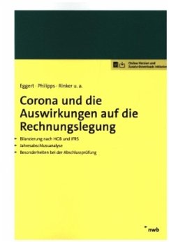 Corona und die Auswirkungen auf die Rechnungslegung - Tettenborn, Maya;Morgenstern, Nicole;Hinz, Michael;Eggert, Wolfgang;Philipps, Holger;Rinker, Carola