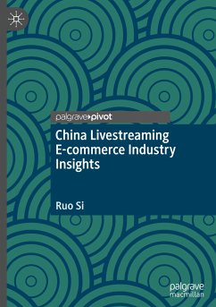 China Livestreaming E-commerce Industry Insights - Si, Ruo