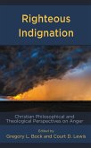 Righteous Indignation (eBook, ePUB)