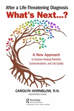Cover After a Life-Threatening Diagnosis...What's Next? (eBook, PDF)