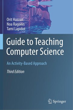 Guide to Teaching Computer Science - Hazzan, Orit;Ragonis, Noa;Lapidot, Tami