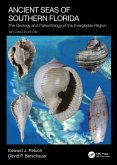 Ancient Seas of Southern Florida (eBook, ePUB) Ancient Seas of Southern Florida (eBook, ePUB)