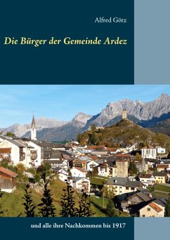 Die Bürger der Gemeinde Ardez - Götz, Alfred