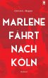 Marlene fährt nach Köln - Bild 1