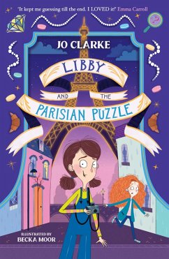 Libby and the Parisian Puzzle (eBook, ePUB) - Clarke, Jo