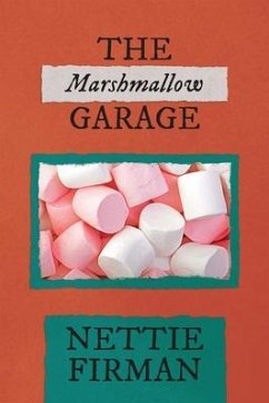 Cover The Marshmallow Garage (eBook, ePUB)