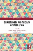 Christianity and the Law of Migration (eBook, PDF)