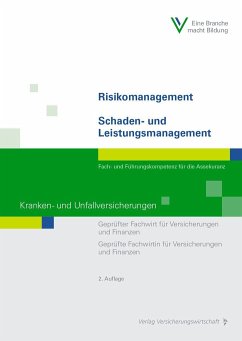 Risikomanagement / Schaden- und Leistungsmanagement - Kranken- und Unfallversicherungen - Hamacher, Silke;Sommerreißer, Martin;Steinmetz, Manuel