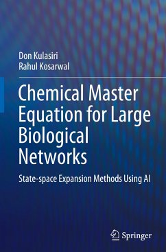 Chemical Master Equation for Large Biological Networks - Kulasiri, Don;Kosarwal, Rahul