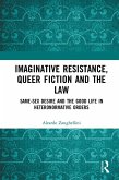 Imaginative Resistance, Queer Fiction and the Law (eBook, PDF)