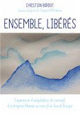 Ensemble, libérés (fixed-layout eBook, ePUB)