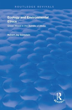 Ecology and Environmental Ethics (eBook, ePUB) - Goldstein, Robert Jay