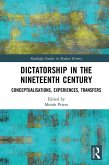 Dictatorship in the Nineteenth Century (eBook, ePUB)