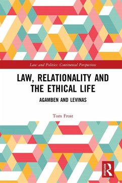 Law, Relationality and the Ethical Life (eBook, ePUB) - Frost, Tom