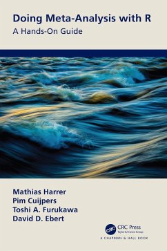 Doing Meta-Analysis with R (eBook, PDF) - Harrer, Mathias; Cuijpers, Pim; Furukawa, Toshi; Ebert, David
