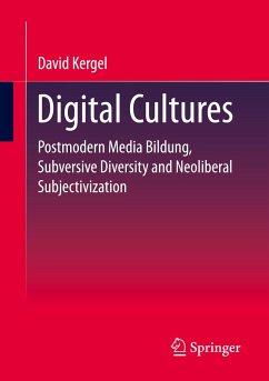 Digital Cultures - Kergel, David