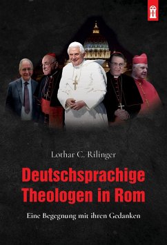 Deutschsprachige Theologen in Rom - Rilinger, Lothar C.