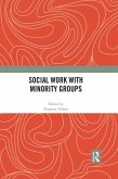 Social Work with Minority Groups (eBook, ePUB)