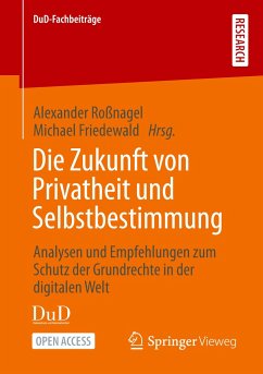 Die Zukunft von Privatheit und Selbstbestimmung