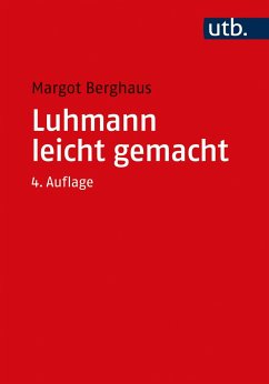 Luhmann leicht gemacht - Berghaus, Margot