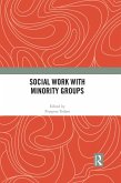 Social Work with Minority Groups (eBook, PDF)
