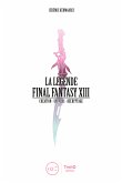La Légende Final Fantasy XIII (eBook, ePUB)