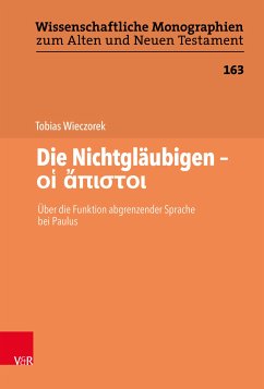 Die Nichtgläubigen – οἱ ἄπιστοι (eBook, PDF) - Wieczorek, Tobias