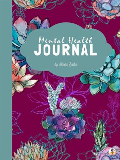 Mental Health Journal (Printable Version) (fixed-layout eBook, ePUB) - Blake, Sheba