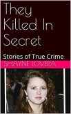 They Killed In Secret (eBook, ePUB)
