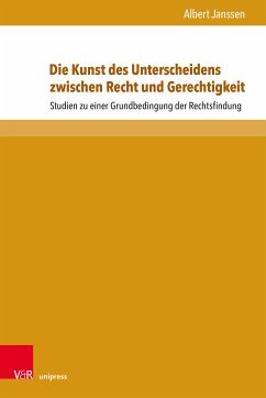 Die Kunst des Unterscheidens zwischen Recht und Gerechtigkeit (eBook, PDF) - Janssen, Albert