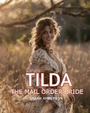 Tilda The Mail Order Bride (eBook, ePUB)