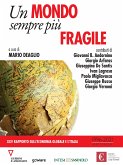 Un mondo sempre più fragile. XXV rapporto sull&quote;economia globale e l&quote;Italia (eBook, ePUB)