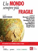 Un mondo sempre più fragile. XXV rapporto sull’economia globale e l’Italia (eBook, ePUB)