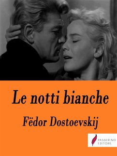 Le notti bianche (eBook, ePUB) - Dostoevskij, Fëdor